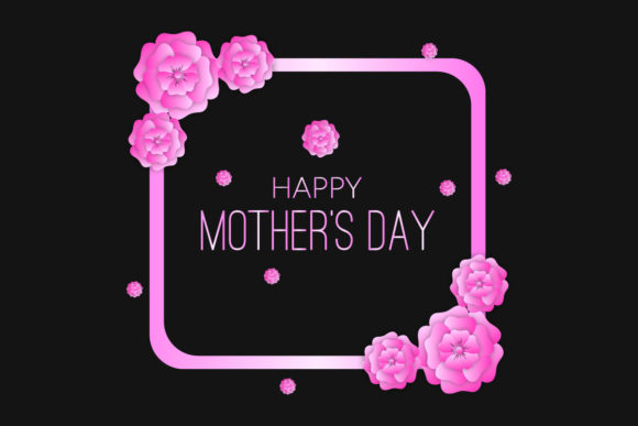 Mothers Day Lettering with Flower Frame